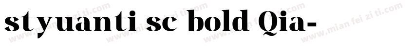 styuanti sc bold Qia字体转换